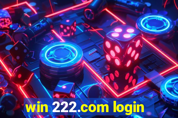 win 222.com login